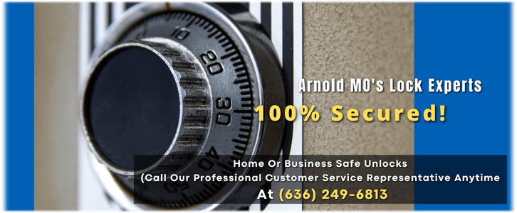 Safe Cracking Service Arnold, MO